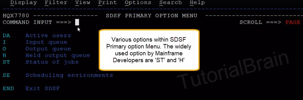 SDSF- to see Held jobs, output jobs, active users, input queue and status of jobs