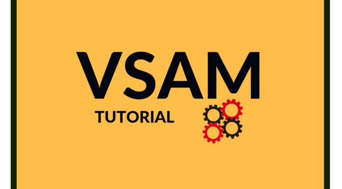 VSAM Tutorial