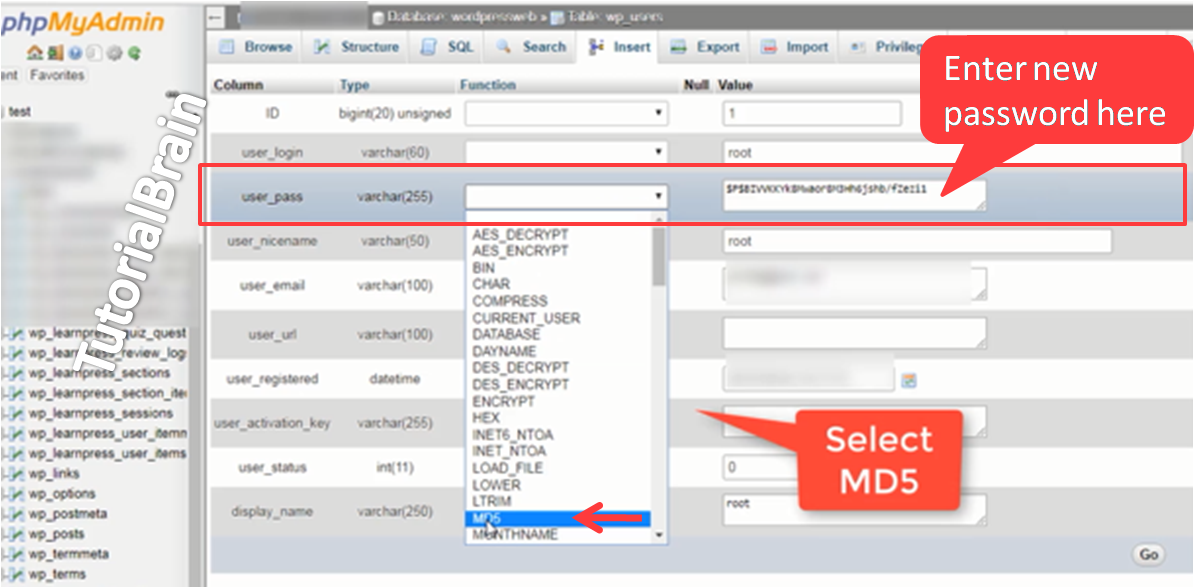 Select MD5 to add new password in database