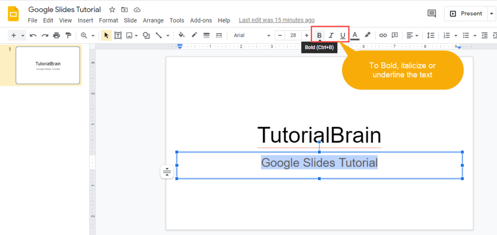 Google Slides bold italicize underline