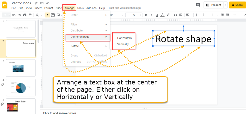 Google slides arrange center page horizontally vertically