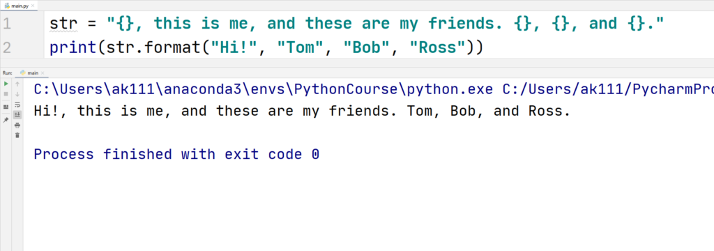 Python String Formatting - Python format() method - Multiple Arguments - 1